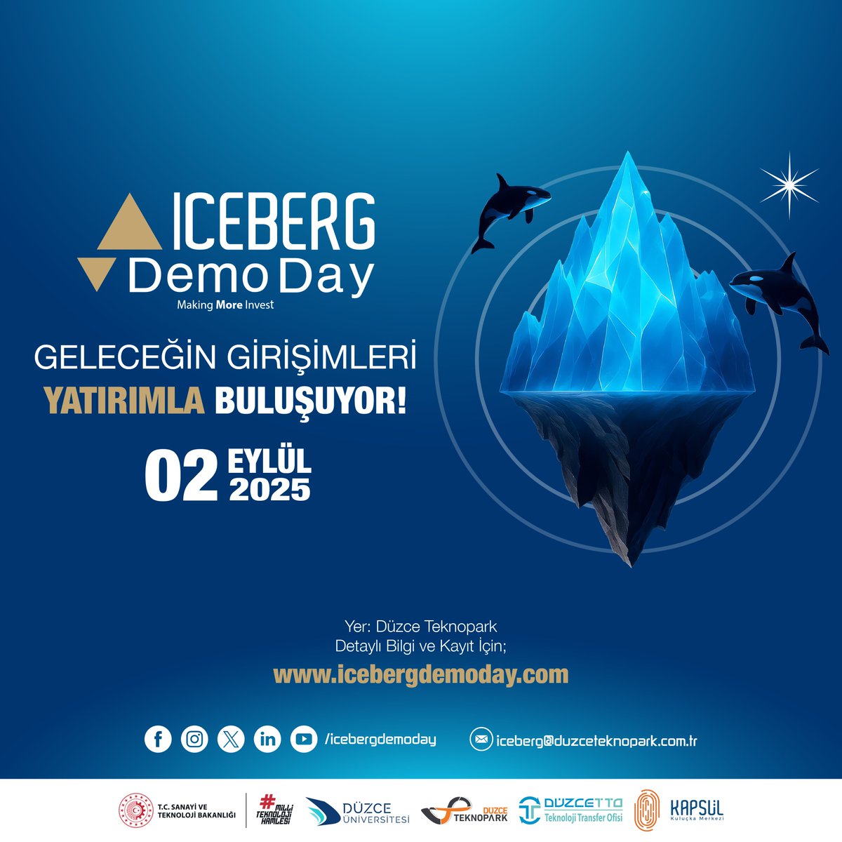 🚀 Düzce Teknopark tarafından düzenlenecek olan ICEBERG Demo Day ile Türkiye’nin dört bir yanından vizyoner girişimciler, 17 Aralık’ta geleceği şekillendiren girişimleriyle yatırımcılar karşısında olacak.

🔗 lnkd.in/dhAvndhT

📌 Son Başvuru Tarihi: 2 Eylül 2025 17:59