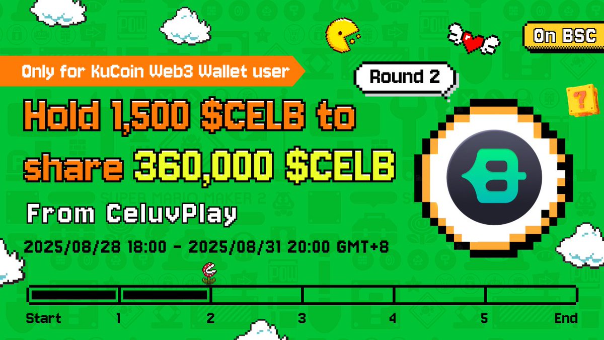 KuCoin Web3 Wallet (@kucoin_web3) on Twitter photo 🔥 Round 2 is HERE! 🔥
The <a href="/KuCoin_Web3/">KuCoin Web3 Wallet</a> Mario Challenge continues 🚩
💰 Prize Pool: 360,000 $CELB (FCFS) from <a href="/CeluvPlay/">CeluvPlay💎</a>
🗓️ 2025/08/27 18:00 – 2025/08/31 18:00 (GMT+8)
🌐 Chain: BSC
📜 CA: 0xda67fbf4e6fa4bb78f62533b7264e1b13295fdf3
✅ Tasks:
1️⃣ Complete Galxe social 🔥 Round 2 is HERE! 🔥
The <a href="/KuCoin_Web3/">KuCoin Web3 Wallet</a> Mario Challenge continues 🚩
💰 Prize Pool: 360,000 $CELB (FCFS) from <a href="/CeluvPlay/">CeluvPlay💎</a>
🗓️ 2025/08/27 18:00 – 2025/08/31 18:00 (GMT+8)
🌐 Chain: BSC
📜 CA: 0xda67fbf4e6fa4bb78f62533b7264e1b13295fdf3
✅ Tasks:
1️⃣ Complete Galxe social
