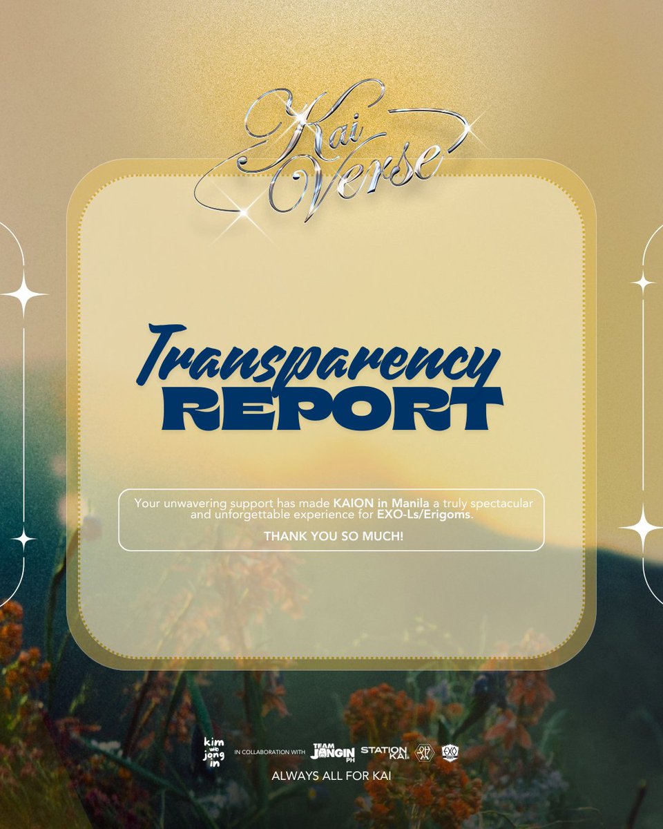 Hi EXO-Ls/ERIgoms,

As part of our commitment to transparency and accountability, we provide you the Transparency Report for KAION in Manila. This report highlights the activities we carried out, the funds we received, and how these were managed and put into action, along with