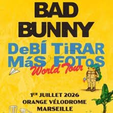 Places à vendre pour le concert de Bad Bunny au vélodrome en fosse ou en tribune dm