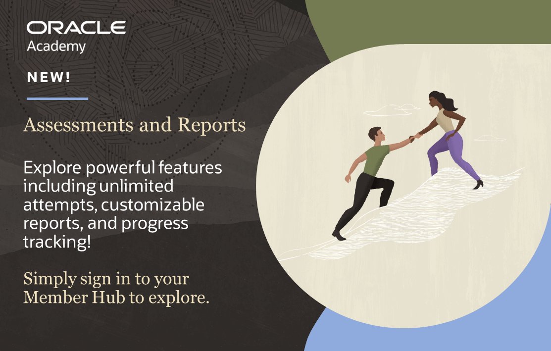 OracleAcademy's tweet image. We’ve just launched Assessments and Reports in the @OracleAcademy Member Hub, a powerful tool with features including unlimited attempts, customizable reports, and progress tracking to help assess student understanding and identify areas for growth. Sign in to your Member Hub to…