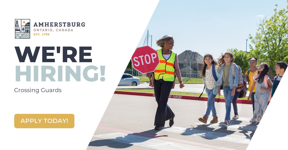 We’re hiring Part-Time Crossing Guards. Help keep our community safe while supporting local students on their way to and from school.

Learn more and apply today at amherstburg.ca/careers