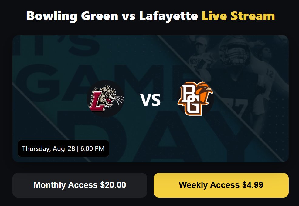 LAFvsBG's tweet image. 𝑮𝑨𝑴𝑬𝑫𝑨𝒀
Watch Lafayette vs Bowling Green Live Stream | College Football 2025 🏈  
📅 Thursday, August  28, 2025 | 🕖 6:00 PM
🔴 Stream Here ➡ gamepasstv.site/ncaaf/stream.p…
🔥 Don’t miss Bowling Green vs Lafayette – Live Coverage &amp;amp; Real-Time Update!
