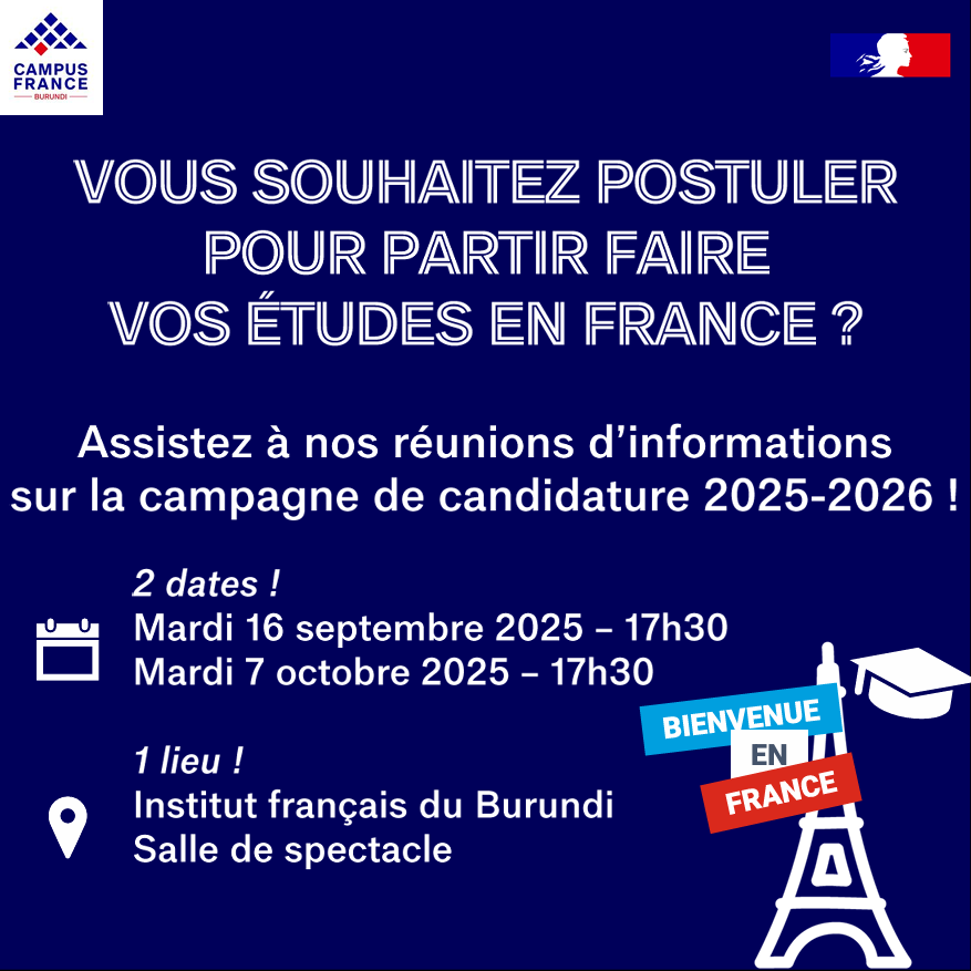 CampusBurundi's tweet photo. 🥳// C’EST LA RENTRÉE À CAMPUS FRANCE BURUNDI// 👨‍🎓
🧐Vous envisagez de postuler pour partir étudier en France lors de la prochaine campagne 2025-2026 ? 🔎
2️⃣réunions d’information vous permettront d’avoir toutes les réponses à vos questions ❓ https://t.co/ucuNb5DUJP