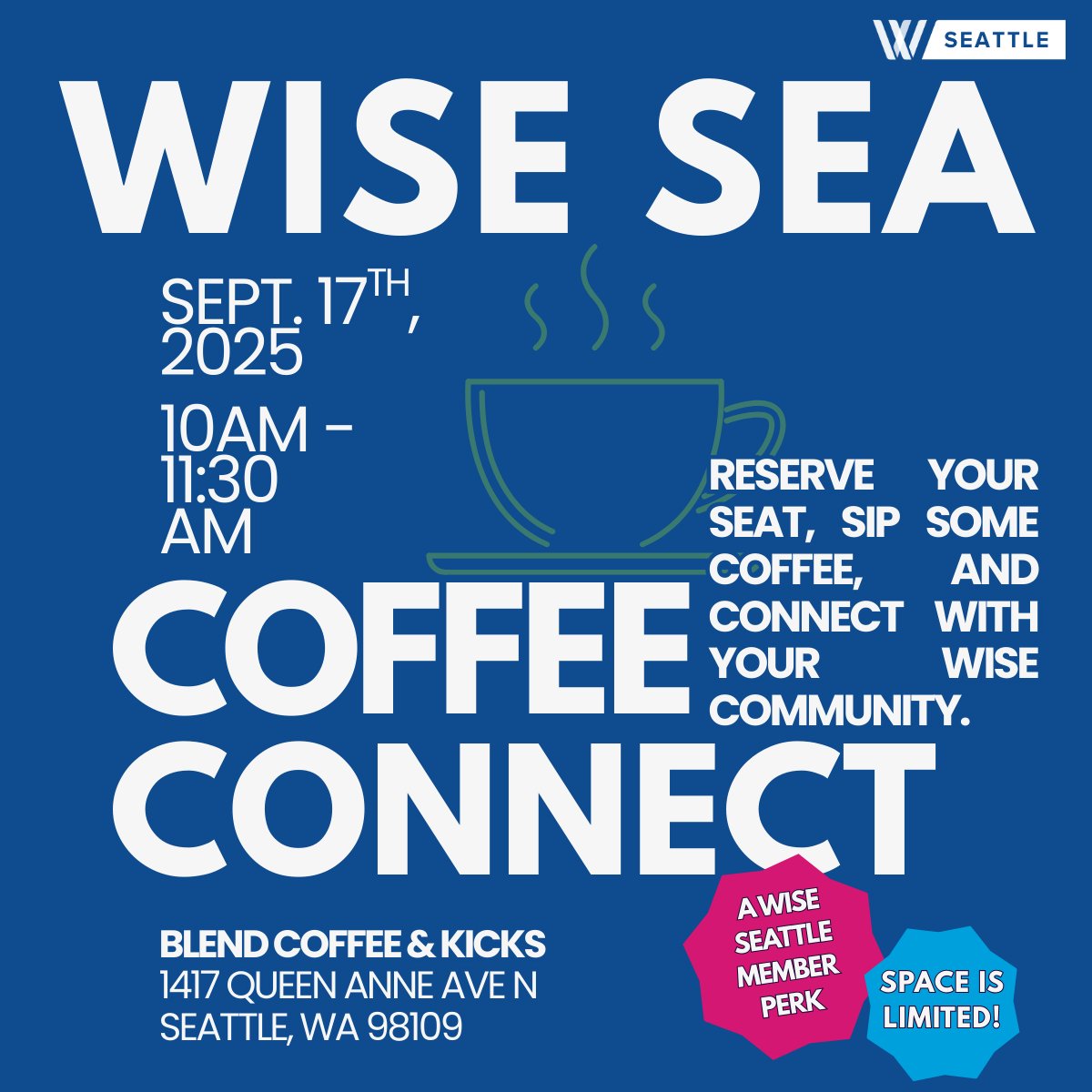 ☕ New at WISE Seattle → Coffee Connect!

Small-group convos (12 spots) with our Board—held in local coffee shops to spark real dialogue + community.

First stop: Blend Coffee &amp; Kicks, where sneaker + coffee culture meet + support local youth initiatives.

#LinkInBio