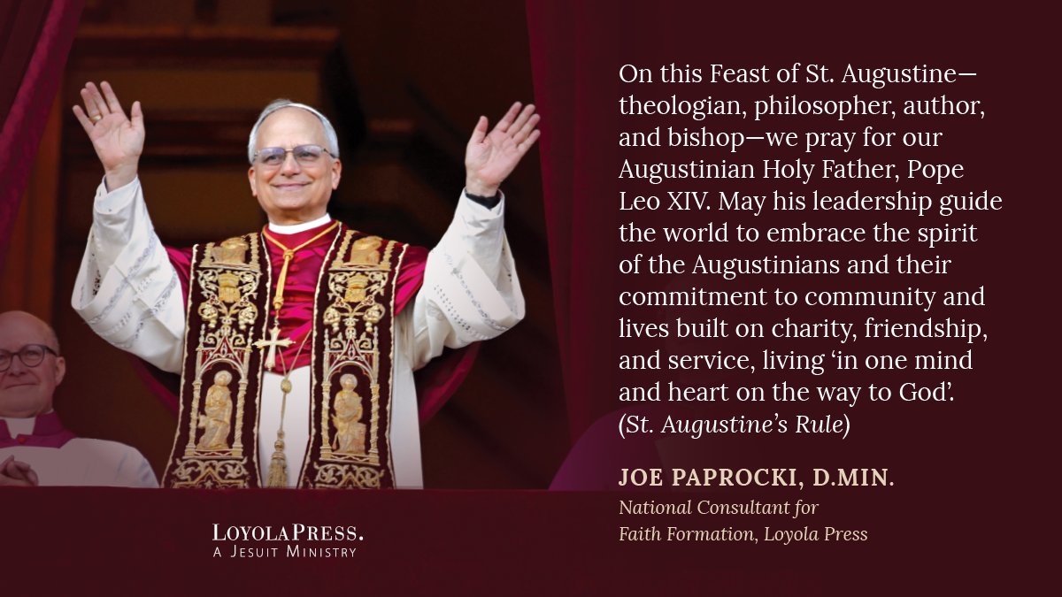 loyolapress's tweet image. On this Feast of #StAugustine, we join in prayer for #PopeLeoXIV and for all Augustinians, that their witness of charity, friendship, and service may lead hearts closer to God. #loyolapress