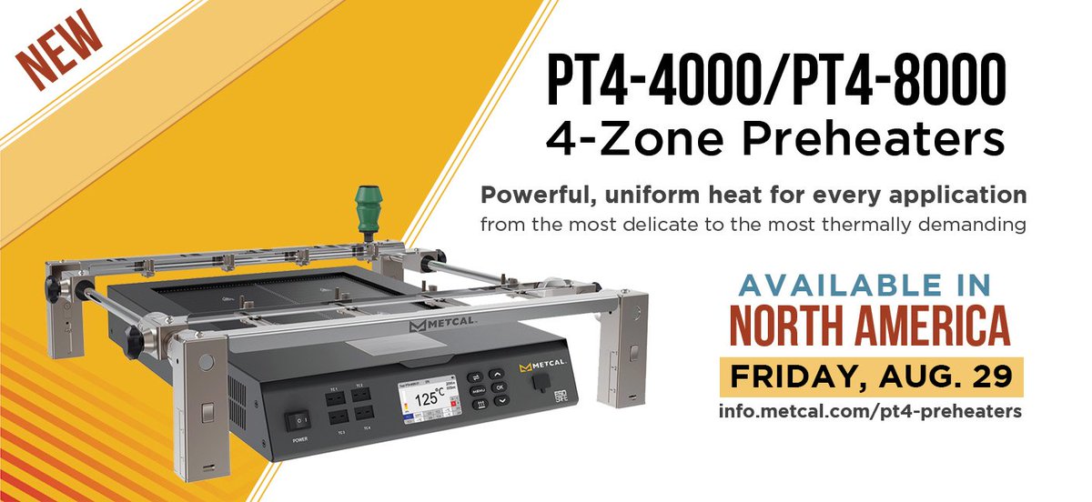 MetcalSoldering's tweet image. NEW METCAL 4-ZONE PREHEATERS - AVAILABLE FRIDAY!
Four-Zone Thermal Management with Rapid Heating, Advanced Temperature Control with External Thermocouple Integration, Customizable Heating Profiles for Repeatable Results. hubs.ly/Q03FZRBp0
#rework #preheater #processcontrol