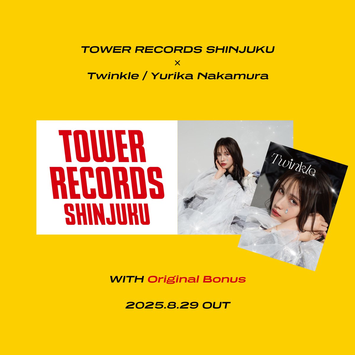 yurikastaff's tweet image. ＼タワーレコード新宿店×Twinkle／
    販売開始日決定！

#中村ゆりか
1st Mini Album『Twinkle』記念
8/29(金)
タワーレコード新宿店限定 販売開始！

オリジナル特典✨
アザーJKT, 直筆メッセージ入りレシート

店頭でだけ見られるものも！
是非チェックしてくださいね🌙

#Twinkle #タワレコ新宿