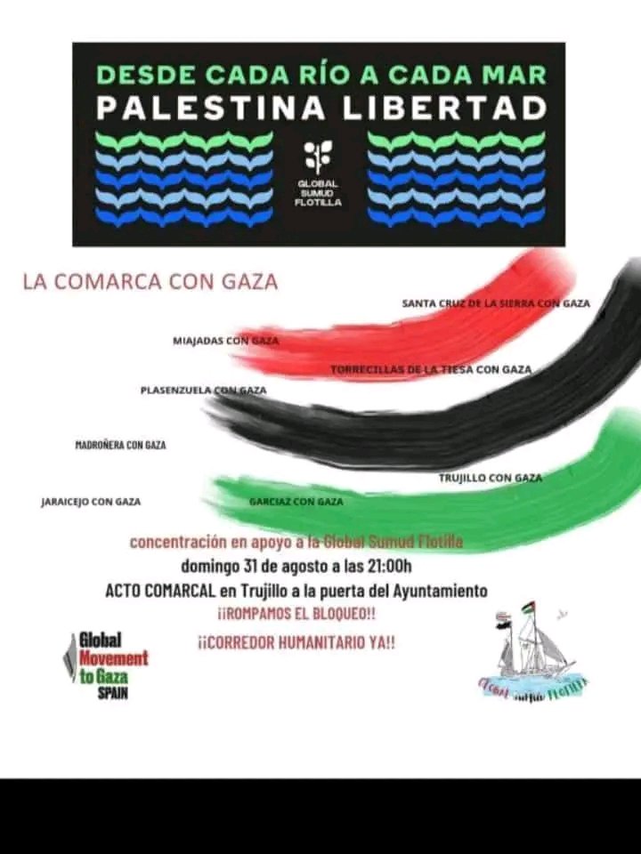 31/08. 21 h. La Comarca con Gaza. Acto en Trujillo. Ayto. <a href="/raicesdegarciaz/">@raícesdegarciaz</a> <a href="/SIEMPREGARCIAZ/">GARCIAZ</a> <a href="/adicomt/">ADICOMT</a> <a href="/LasTejoneras/">Las Tejoneras De Conquista</a> <a href="/DehesaVilluerca/">Dehesas y Villuercas Ecologistas en Acción</a> 
<a href="/proyectolibera/">Proyectolibera</a> 
#Elrobledegarciaz 
#ZECsierracabezadeáguila 
#Raícesdegarciaz 
#AsociaciónCulturalRaicesdeGarciaz.
#caminospublicosGarciaz