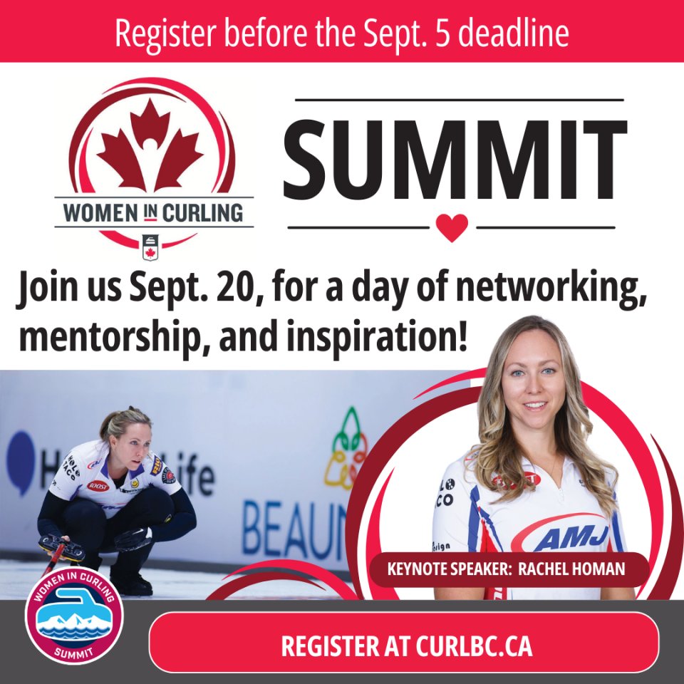 CurlingCanada's tweet photo. The Women in Curling group is a hosting a summit on September 20 in Kamloops featuring keynote speaker Rachel Homan!

REGISTER TODAY ➡ https://t.co/3o5I3DuCJZ

Registration deadline is Sept. 5 🚨 https://t.co/R9gPDI7Dcz