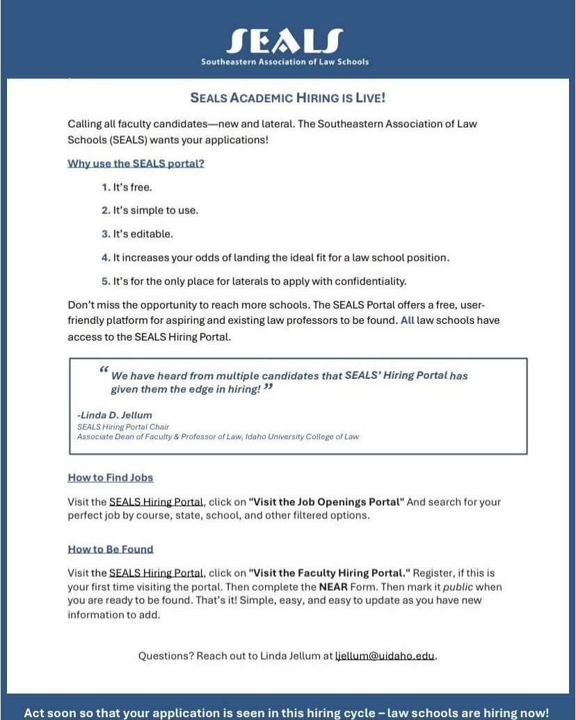 Calling all faculty candidates—new and lateral. The Southeastern Association of Law Schools (SEALS) wants your applications!
sealslawschools.org/hiring/index.p…

Questions? Reach out to Professor Linda Jellum at ljellum@uidaho.edu.