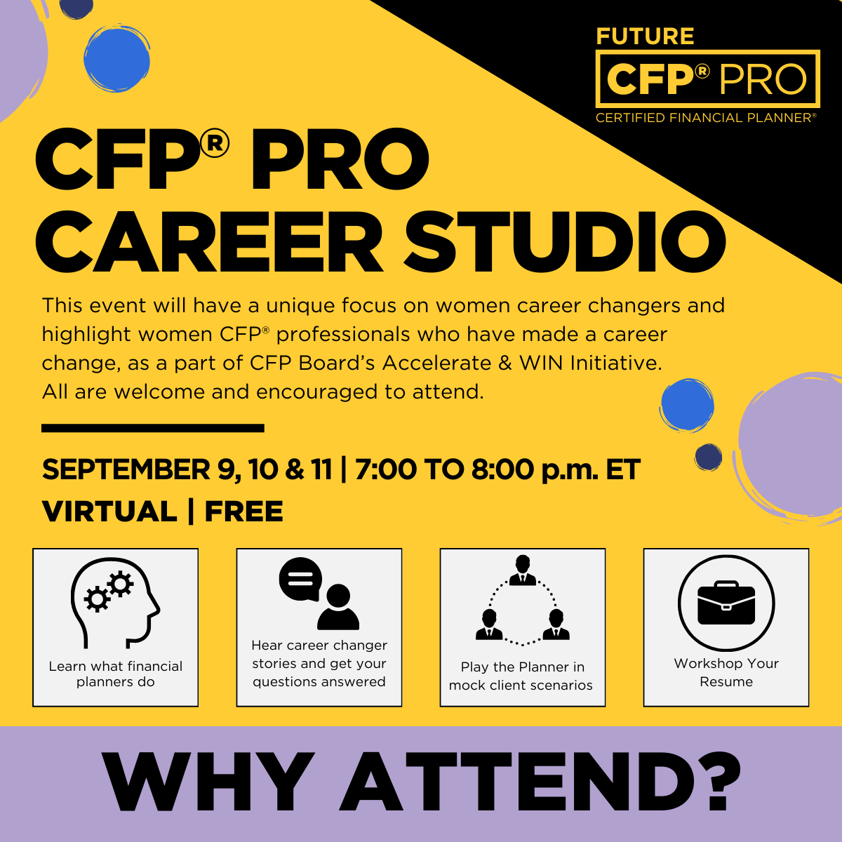 CFPBoard's tweet photo. Thinking about a career change? Join our CFP® Pro Career Studio Sept. 9-11 to hear how women #CFPpros turned their passions into a financial planning career. Live Q&A, mock client scenarios and more! All are welcome. Register here: https://t.co/WRKGqyMeGJ #FinancialPlanning #WomenInFinance