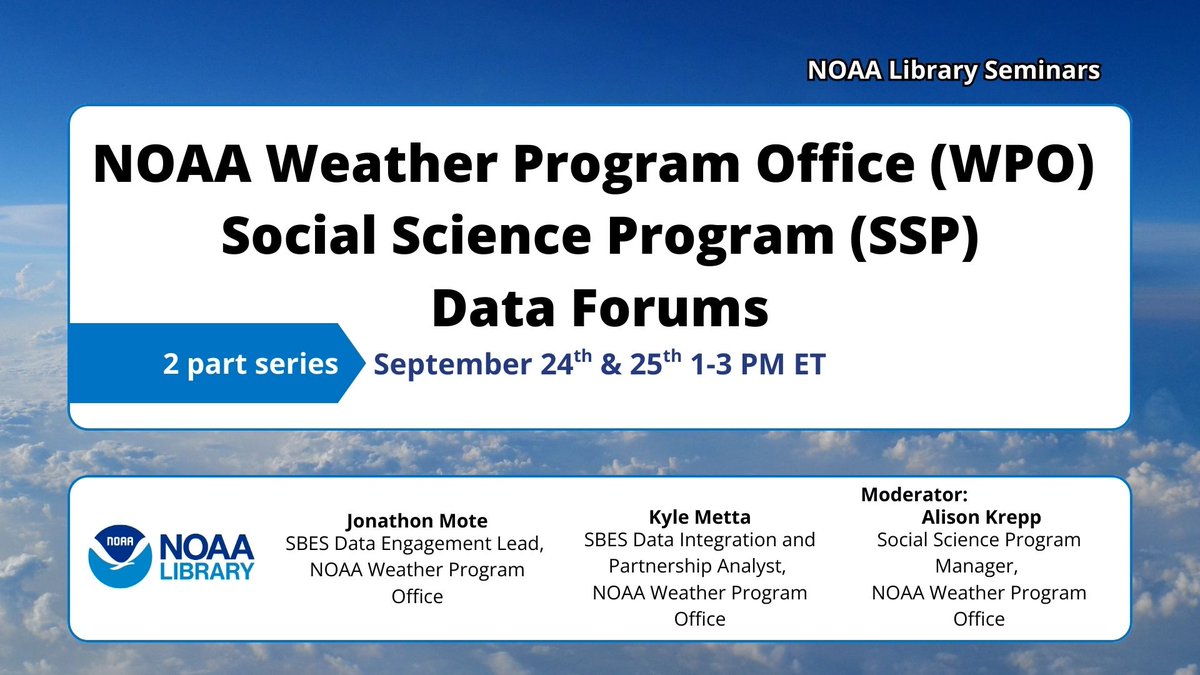 NOAA Library (@noaalibrary) on Twitter photo Reminder! Tomorrow is the start of the WPO SSP data forums!
Join us Sept 24th & 25th at 1pm ET to talk about the data in the broader weather and hazards research ecosystem.
Register: library.noaa.gov/seminars/upcom… Reminder! Tomorrow is the start of the WPO SSP data forums!
Join us Sept 24th & 25th at 1pm ET to talk about the data in the broader weather and hazards research ecosystem.
Register: library.noaa.gov/seminars/upcom…