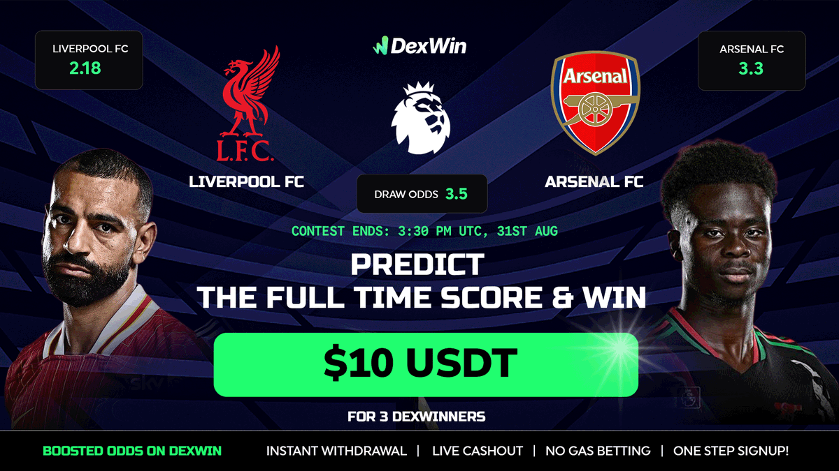 🏆DexWin Predict &amp; Win - #PremierLeague 🏆
<a href="/LFC/">Liverpool FC</a> vs <a href="/Arsenal/">Arsenal</a> 

🏅How to participate:⏬
1⃣Follow <a href="/DexWin_Sports/">DexWin Crypto Betting</a> 
2⃣❤️ + 🔁RT this post
3⃣ Comment the FULL Time Score + Tag 2 Friends🌟
⚡️Only 1 entry per account. Multiple entries will be disqualified.

🏆3 Lucky Winners get $10 USDT
