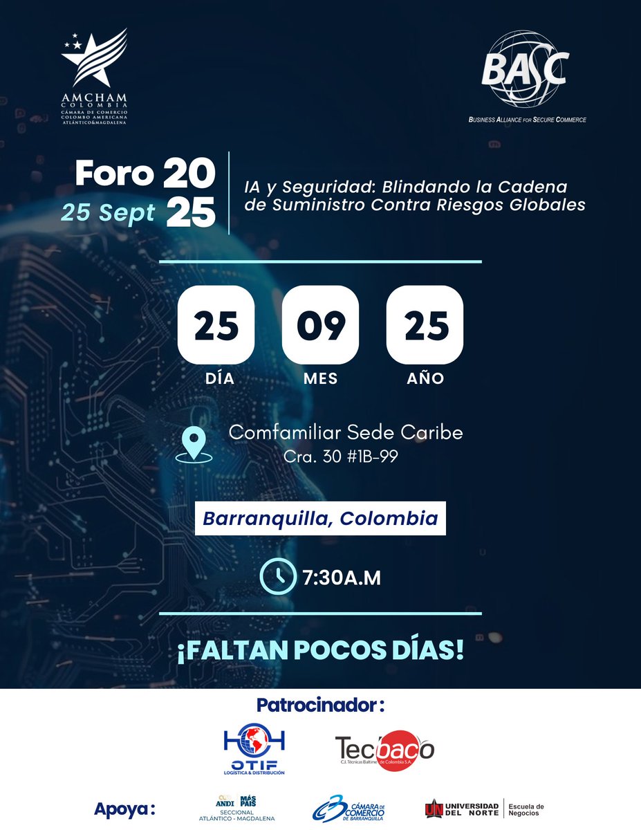 bascbquilla's tweet image. ¡Estamos a un mes! 

Este 25 de septiembre vive una jornada única en el #ForoBASCyAMCHAM: “IA y Seguridad: Blindando la Cadena de Suministro Contra Riesgos Globales”

🔍 Aprende de la mano de expertos cómo la inteligencia artificial está revolucionando la seguridad logística.