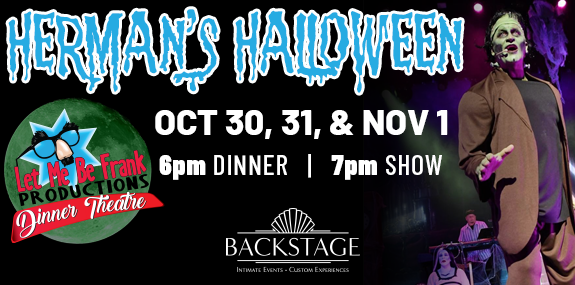 Join us at Backstage for Let Me Be Frank Productions' Dinner Theatre presents Herman's Halloween! Tix on sale now! 
Remember “The Munsters” TV show? Well, they’re actually from Manitowoc. Who knew?! 
🎟️ ticketstar.evenue.net/events/25HE?ut…