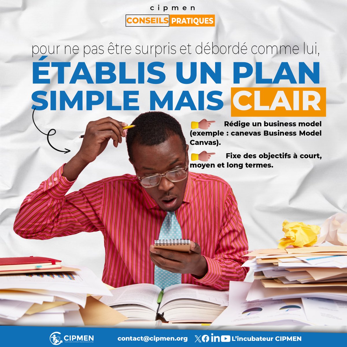 Cipmen's tweet image. #conseilspratiques
📝 Un projet sans plan, c’est comme un voyage sans destination.
👉 Mets en place un plan simple et clair.
📊 Rédige ton business model.
🎯 Fixe des objectifs à court, moyen et long termes pour garder le cap.
#BusinessModel #Planification #Objectifs #Stratégie