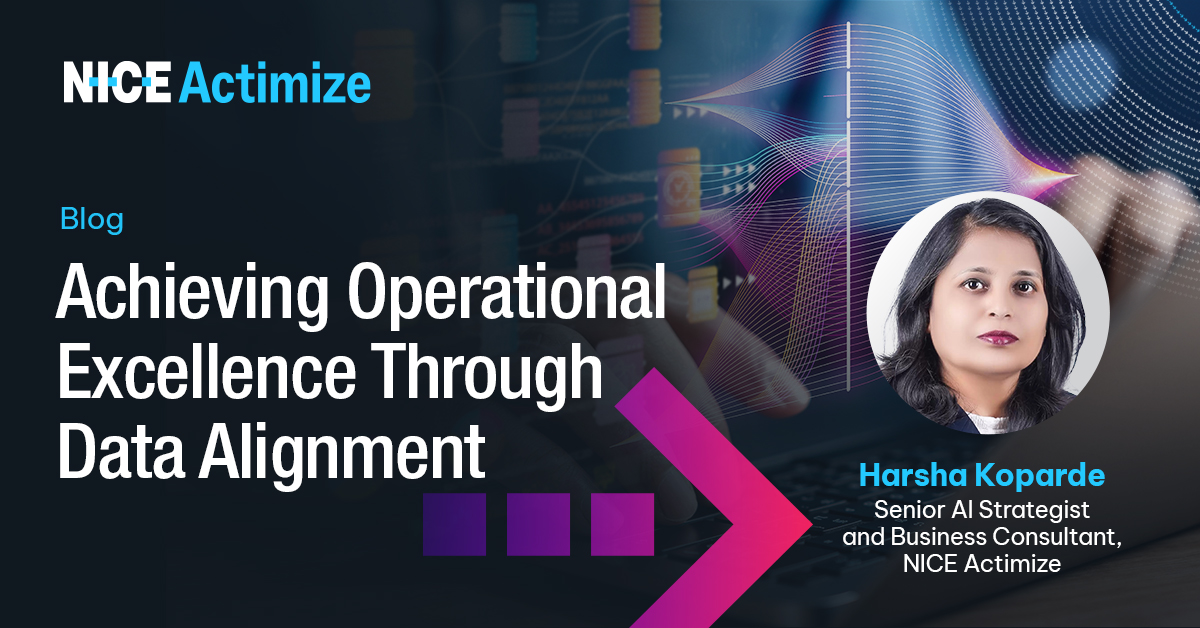 NICE_Actimize's tweet image. Operational excellence begins with data alignment.
In her latest blog, Harsha Koparde of NICE Actimize explains how firms can eliminate silos, improve decision-making and unlock agility.
Read more >> bit.ly/4oXWuG6
#DataAlignment #AI