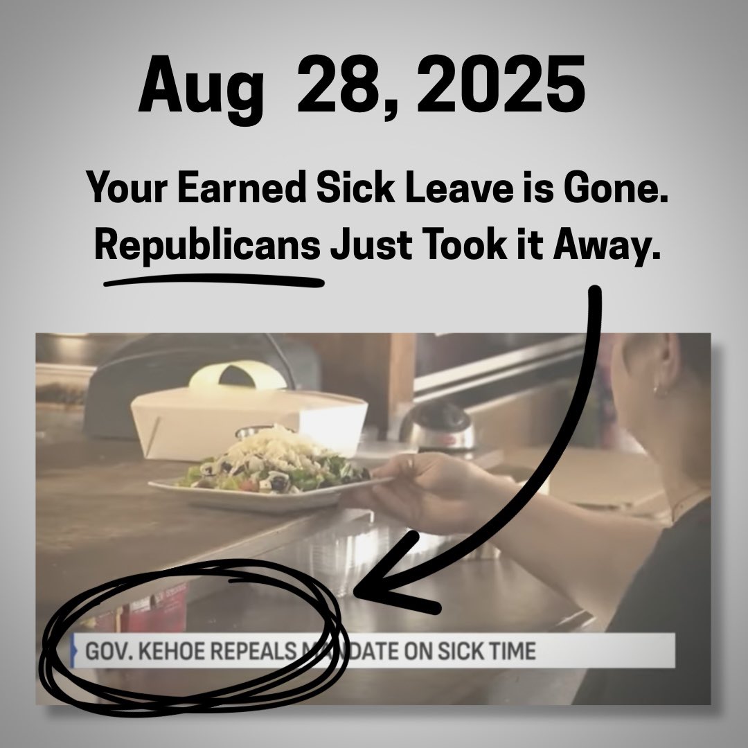 Yesterday, you were earning paid sick leave. Today, you are not. WHY? Because Republicans passed a law overturning what YOU voted for so they could take away something YOU earned. Then, they gave a tax break to billionaires. Under the GOP, the rich get richer while you get
