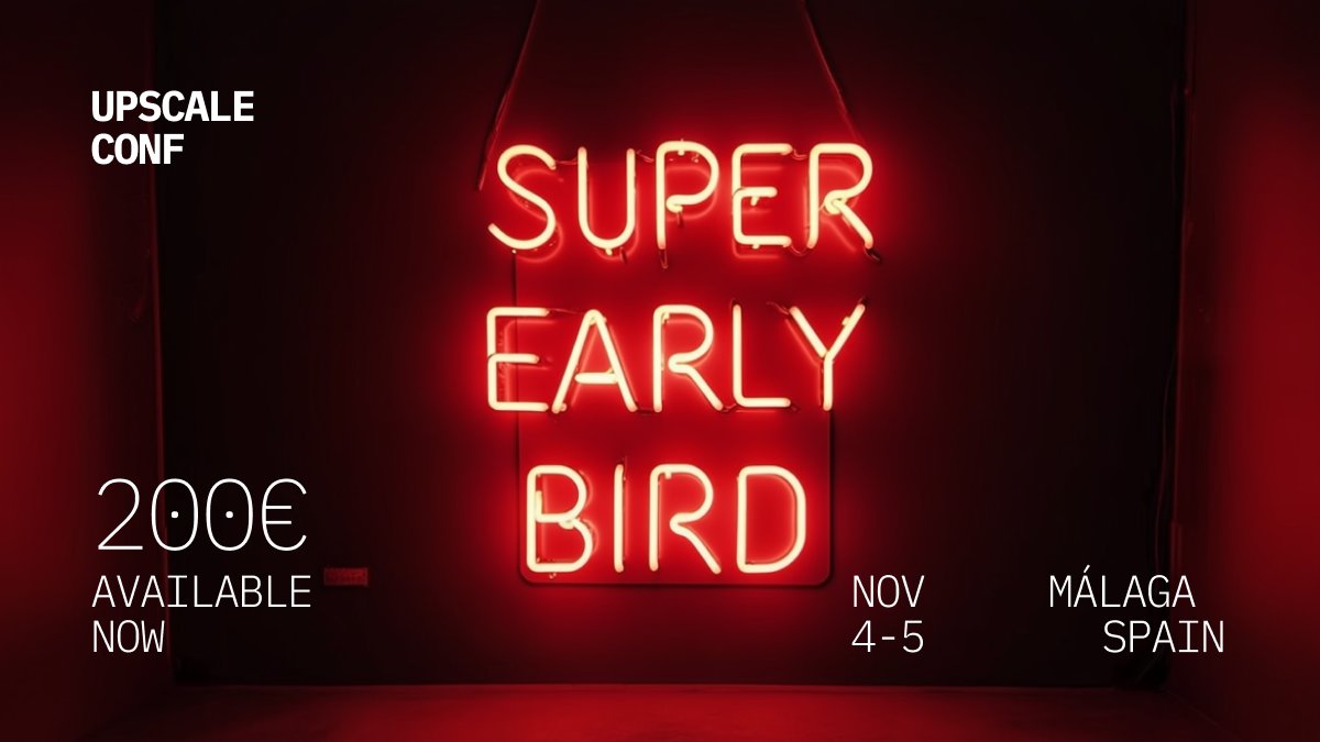 🎟 Super Early Bird tickets for #UpscaleConf Málaga are now live!

Join us this Nov 4–5 for two days of AI, design, and creativity, right where it all started ⬇️