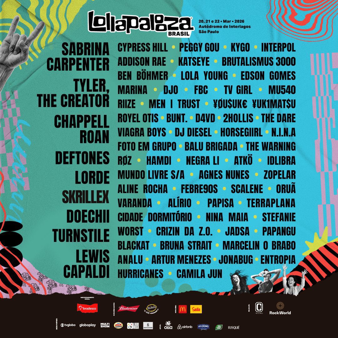 PopCrave's tweet image. Lollapalooza Brazil, Chile, and Argentina have announced their 2026 lineup.

Sabrina Carpenter, Chappell Roan, Doechii, Lorde, Tyler the Creator and more set to headline.