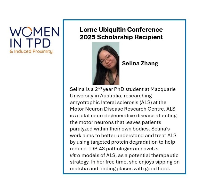 Congratulations to Selina Zhang <a href="/Selina_Zh_/">Selina Zhang</a> 
who has been awarded one of our conference scholarships to attend the Lorne Ubiquitin Conference in Australia! Read more about her and the exciting doctoral work in ALS she is doing below. #WomenInTPD