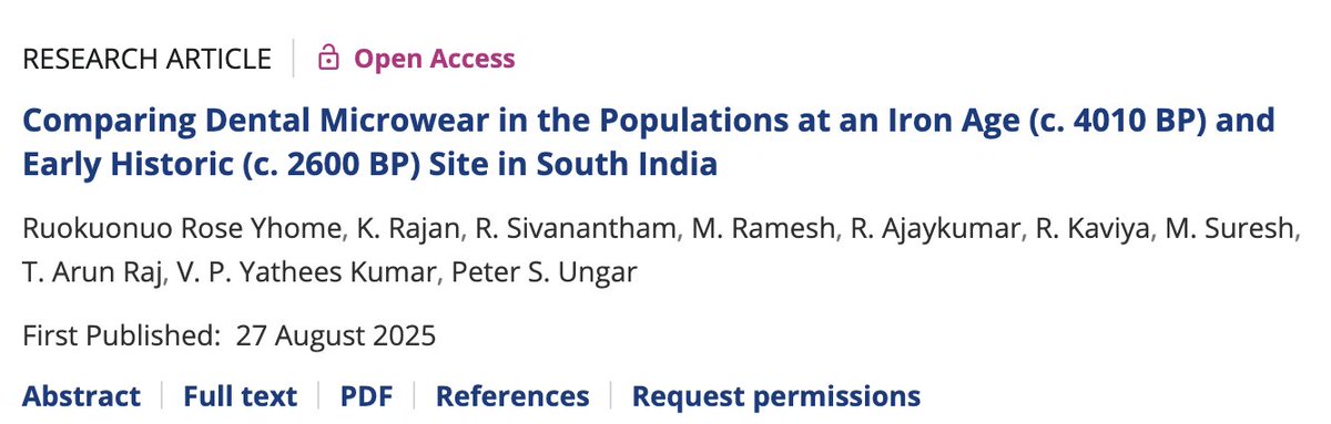 Ungar Lab post-doc Ruokuonuo Rose Yhome and PI Peter Ungar published their article: Comparing Dental Microwear in the Populations at an Iron Age (c. 4010 BP) and Early Historic (c. 2600 BP) Site in South India!

It's open access, so everyone check it out! onlinelibrary.wiley.com/doi/10.1002/oa…