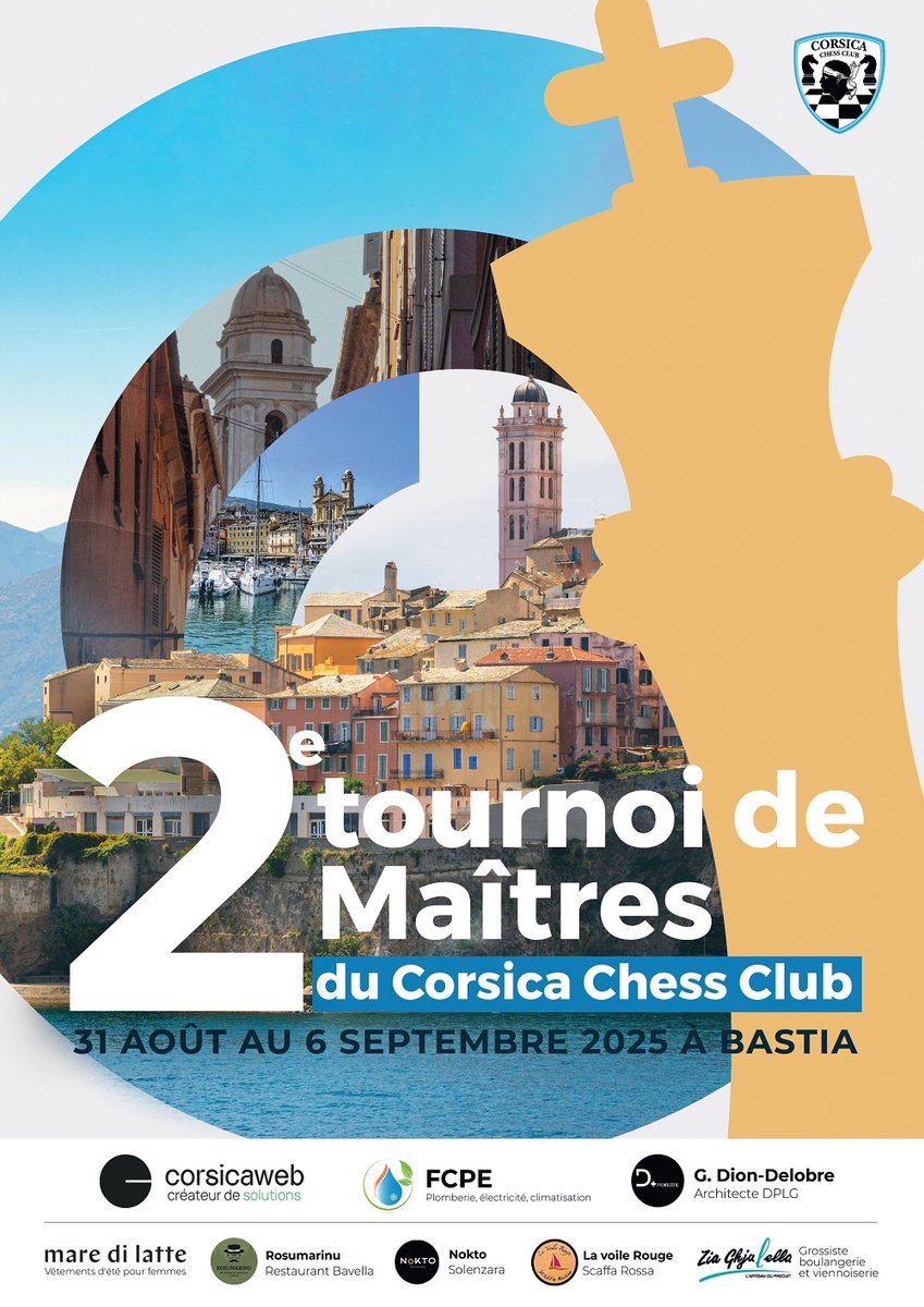 ♟️ Bastia accueille du 31 août au 6 sept. le 2ᵉ Tournoi de Maîtres du Corsica Chess Club !
➡️ 10 joueurs, norme MI à 6,5/9, règle corse (pas de nulle).
4 Corses engagés : Roux, Pieri, Ratier-Fontana, Deladerrière.
📺 Parties en direct sur Lichess.