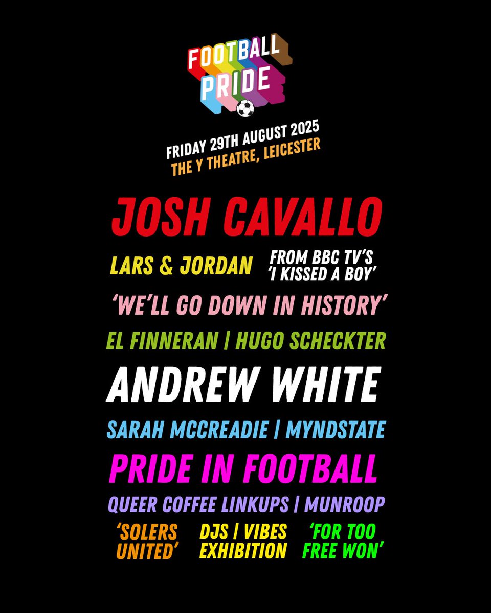Football Pride (@footballprideuk) on Twitter photo 🏳️🌈⚽️🏳️⚧️ The #FootballPride 2025 line-up is all set…
🙏 Thank you to our sponsors - the EFL, the LMA and PGMO - and partners for making Friday’s event in #Leicester possible. We’re looking forward to welcoming everyone!
🎟️ Tickets just £20 👉  ytheatre.ticketsolve.com/share/11736656…
#LGBTQ 🏳️🌈⚽️🏳️⚧️ The #FootballPride 2025 line-up is all set…
🙏 Thank you to our sponsors - the EFL, the LMA and PGMO - and partners for making Friday’s event in #Leicester possible. We’re looking forward to welcoming everyone!
🎟️ Tickets just £20 👉  ytheatre.ticketsolve.com/share/11736656…
#LGBTQ