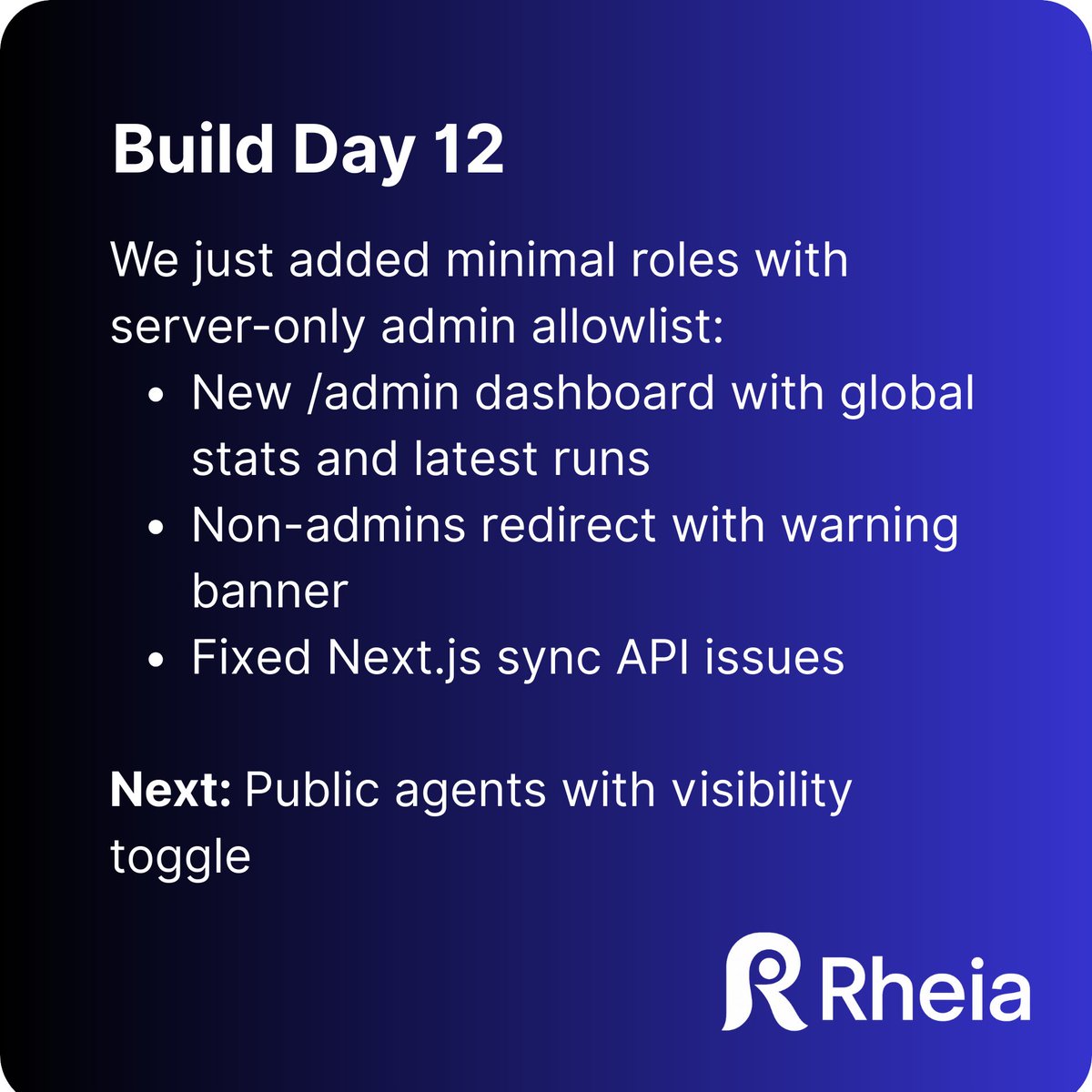 Nicolanzi's tweet photo. Day 12 build update - Rheia

Minimal roles + admin
- Admin allowlist (server checked)
- New /admin dashboard with stats + latest runs
- Non-admins redirected with banner
- Next.js sync API issues fixed

Deliverable: secure roles layer + monitoring surface

Next up: public agents https://t.co/g0VrG74Xka
