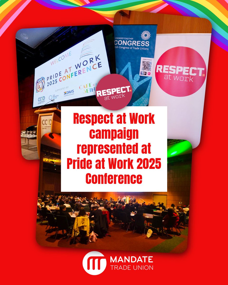 The #RespectAtWork campaign represented at the #PrideatWork conference in Dublin today. Thanks to all the organisers for making it happen. 🌈#dublinpride2025