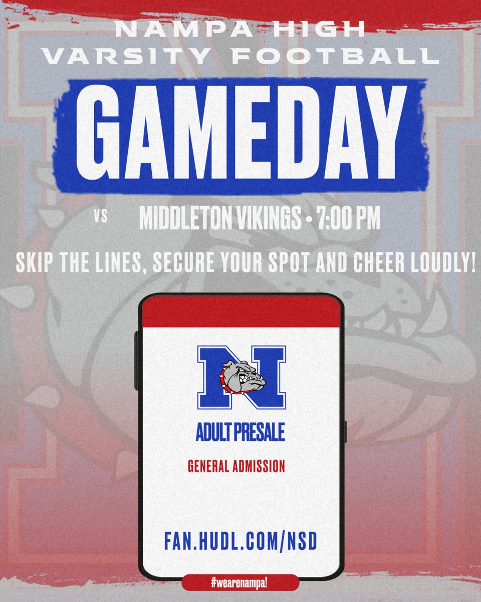 Parents!! Skip the lines and get your tickets for Friday Night Lights Football.  Your NHS Bulldogs take on Middleton Vikings @ 7pm,  Bulldog Bowl.
#wearenampa!