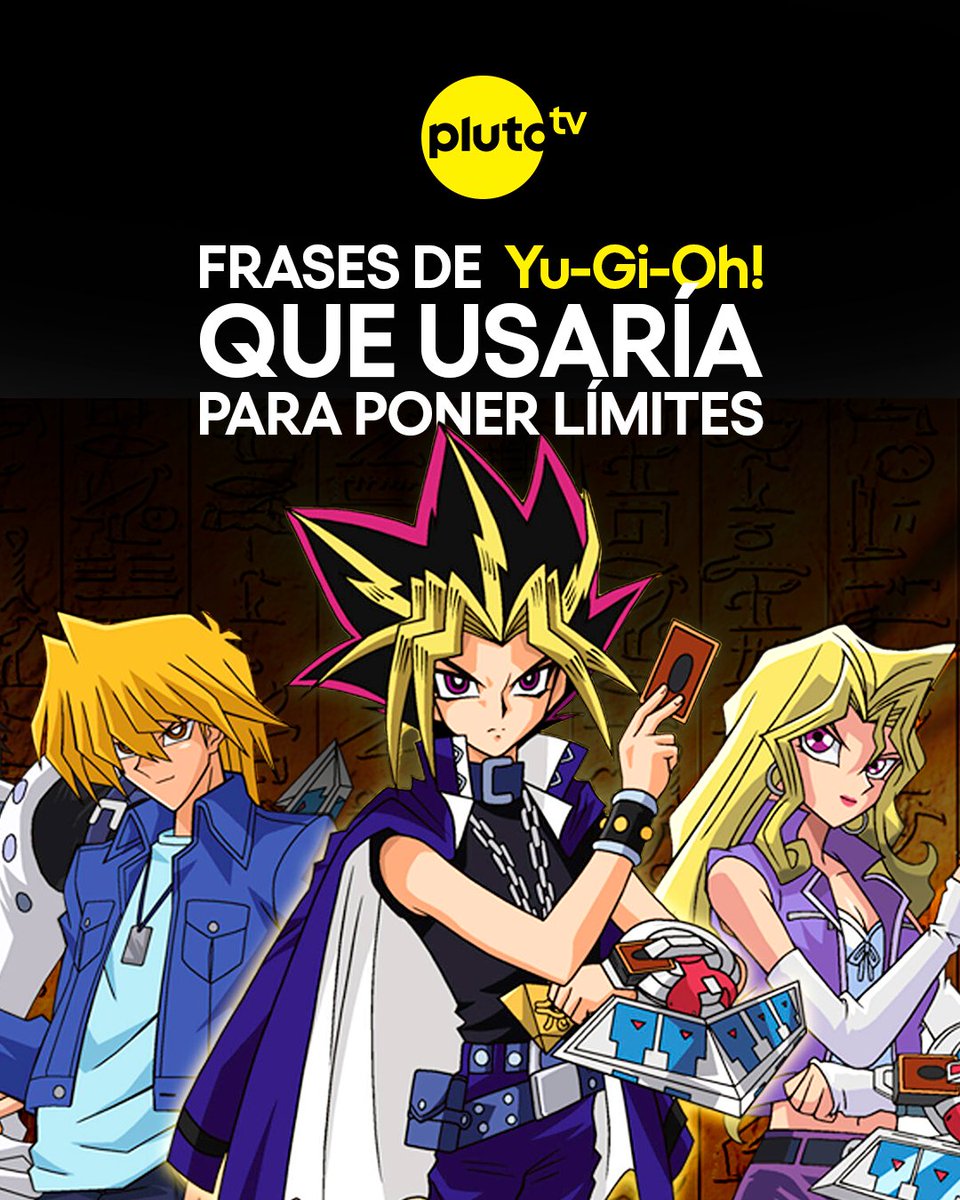 PlutoTVMX's tweet photo. Hay frases de Yugi que en su momento eran para duelos… pero hoy las aplico en mi vida diaria 😎
#YuGiOh #PlutoTV #SeriesGratis https://t.co/BEn4giYEge