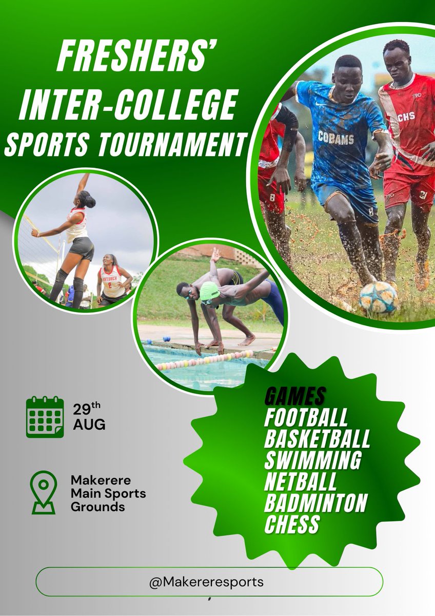 MakerereSports's tweet photo. Freshers it's your turn to bring the heat 🔥
Inter-College Sports Tournament tips off this Friday 29th August at Makerere Main Grounds 🏟. 
Be there! 
#MakSports #Makguild 
#makerereuniversitynews https://t.co/M8f0RrDzwP