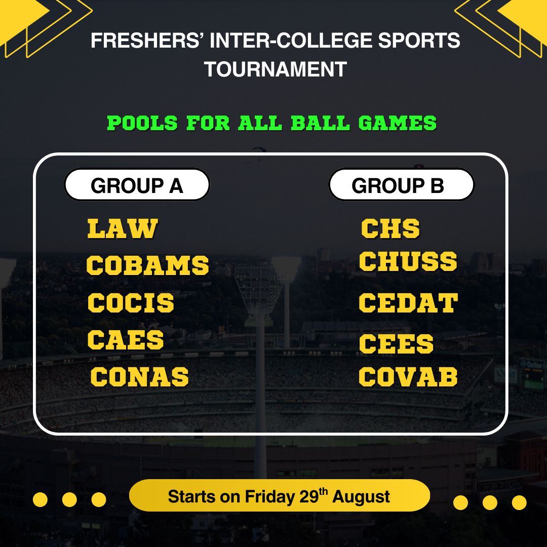 MakerereSports's tweet photo. Freshers it's your turn to bring the heat 🔥
Inter-College Sports Tournament tips off this Friday 29th August at Makerere Main Grounds 🏟. 
Be there! 
#MakSports #Makguild 
#makerereuniversitynews https://t.co/M8f0RrDzwP