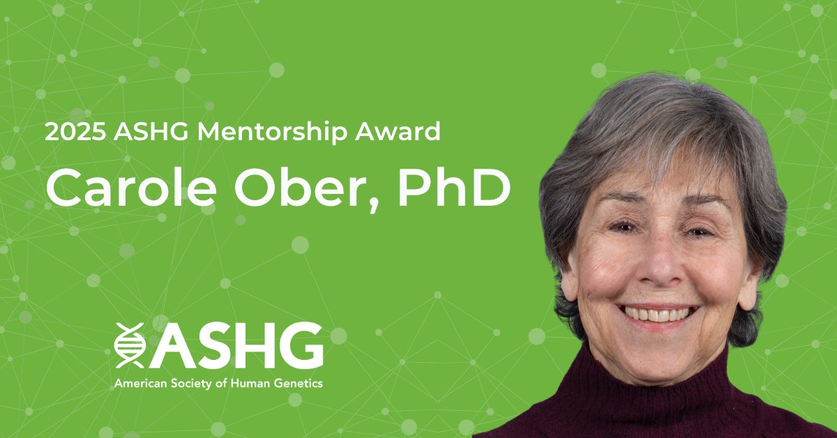 🎖️Congratulations to Carole Ober, PhD, winner of the ASHG 2025 Mentorship Award! Learn more about the award and Dr. Ober's work: ashg.org/membership/awa… <a href="/UChicago/">The University of Chicago</a> #ASHG #HumanGenetic