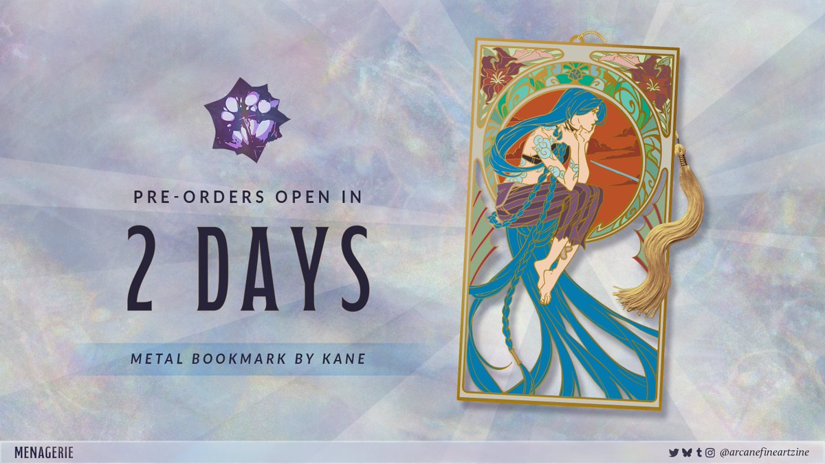 arcanefineart's tweet image. 𒆙𝐌𝐄𝐑𝐂𝐇 𝐑𝐄𝐕𝐄𝐀𝐋𒆙
@Kaneblob's metal bookmark, complete with a brilliant gold tassel, stunningly recreates Alphonse Mucha's 'The Arts: Poetry'!
Pre-orders for Menagerie open in just two days, on September 1st at 11AM- and there's still more to reveal before then!