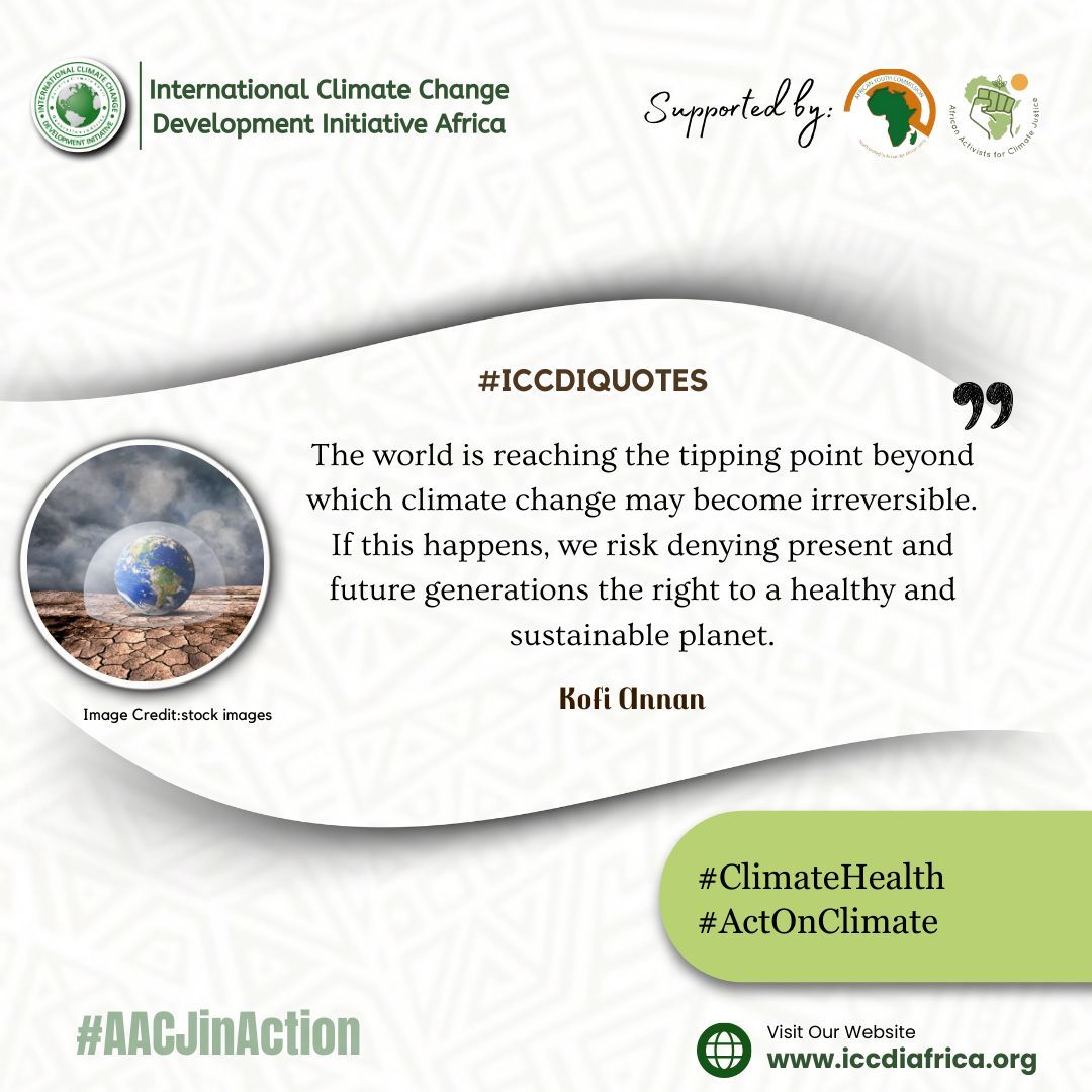 ClimateWed's tweet image. The world is reaching the tipping point beyond which climate change may become irreversible. If this happens, we risk denying present and future generations the right to a healthy and sustainable planet.— Kofi Annan

#ClimateHealth #ActOnClimate #AACJinAction