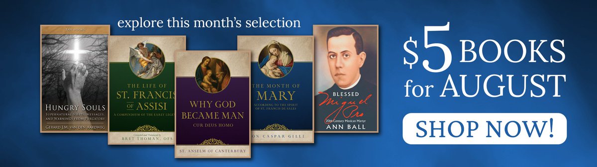 Don't miss our August $5 Book List!
tanbooks.com/catholic-book-…