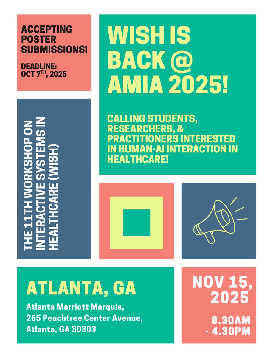 Orson_Xu's tweet image. 📢 WISH is BACK at AMIA!🎉🎉🎉
After a hiatus, WISH is returning at #AMIA2025 with a focus on Human–AI Interaction in #Healthcare 🤖❤️‍🩹
🪧 Deadline: Oct 7 AoE
 📅 Workshop: Nov 15, Atlanta
Learn more about WISH &amp;amp; submit! 👉 tinyurl.com/wish-amia-2025
#HCI #AI #HealthInformatics #HAI