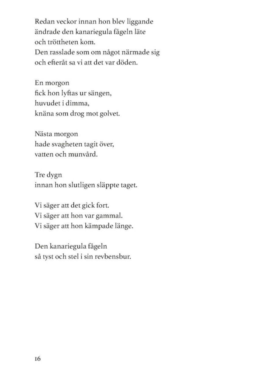 Smittskydd's tweet photo. "Från Inga-Lills bröstkorg sjöng ljud."

"Den gula kanariefågeln
så tyst och stel i sin revbensbur" https://t.co/6KRCcAQBRc