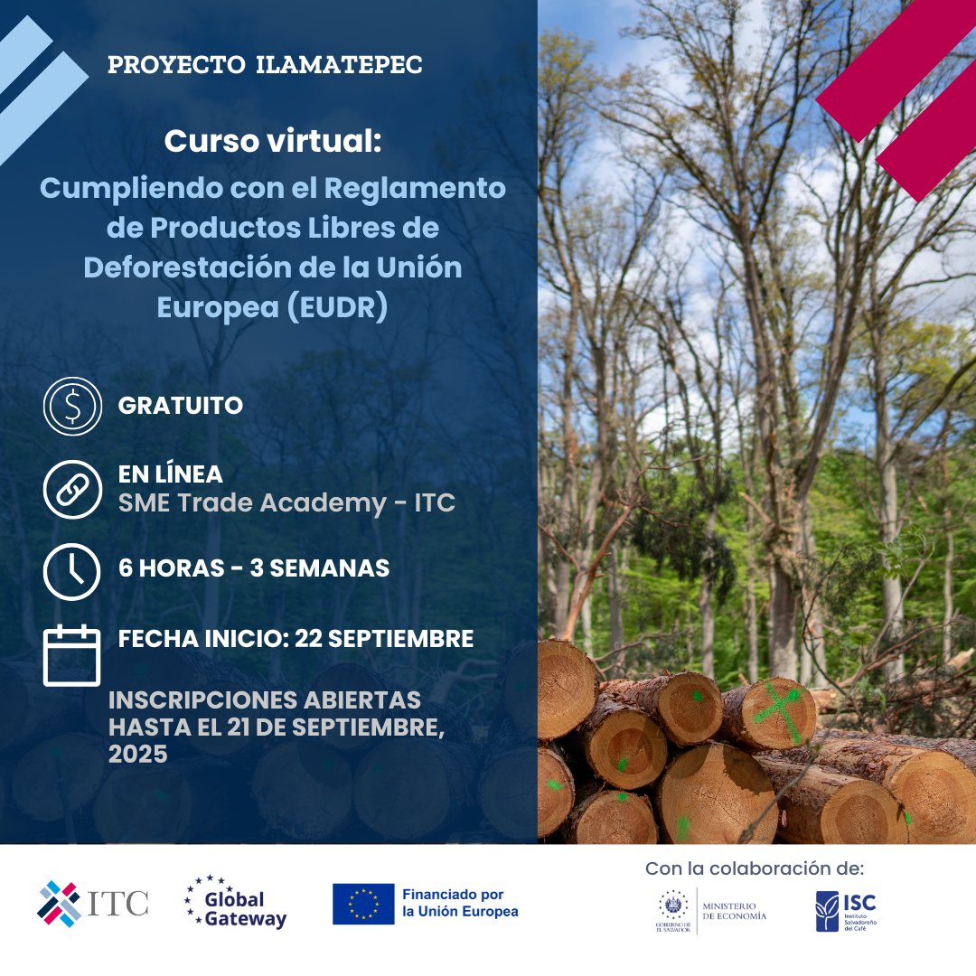 📢 ¡Inscripciones abiertas! 🌿💻

👉 Aprende a cumplir con esta normativa clave para exportar a Europa en la 4ª edición del curso virtual sobre el Reglamento de la UE para Productos Libres de Deforestación (#EUDR). 
📅 Inicio: 22/09/25
🔗 Para inscribirte: learning.intracen.org/course/info.ph…