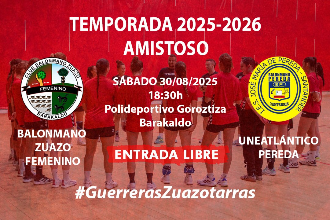 Club Balonmano Zuazo (@cbmzuazo) on Twitter photo 🏆 PRETEMPORADA 2024-25
📌 Gorostiza - Barakaldo
📅 Sábado / Larunbata ⏰ 18:30h
🆚️ <a href="/CbmZuazo/">Club Balonmano Zuazo</a> - <a href="/bmpereda/">Uneatlantico Pereda</a>
🎙 Segundo amistoso de nuestras #GuerrerasZuazotarras 🔴⚫️ de nuevo en casa y ante un rival ya conocido como es el vecino equipo cántabro! 💪
📸 <a href="/andoni_gonzalez/">Andoni Gonzalez</a>
#ZuazoGara 🏆 PRETEMPORADA 2024-25
📌 Gorostiza - Barakaldo
📅 Sábado / Larunbata ⏰ 18:30h
🆚️ <a href="/CbmZuazo/">Club Balonmano Zuazo</a> - <a href="/bmpereda/">Uneatlantico Pereda</a>
🎙 Segundo amistoso de nuestras #GuerrerasZuazotarras 🔴⚫️ de nuevo en casa y ante un rival ya conocido como es el vecino equipo cántabro! 💪
📸 <a href="/andoni_gonzalez/">Andoni Gonzalez</a>
#ZuazoGara