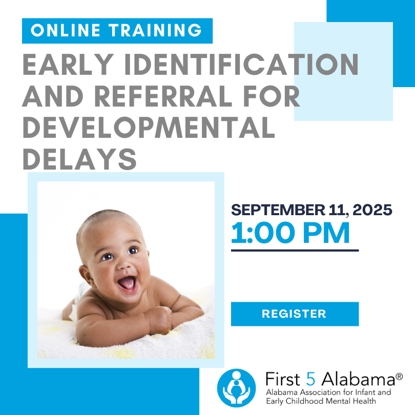 first5alabama's tweet photo. Early Identification and Referral for Developmental Delays with Debbie Bailey

When: September 11, 2025, at 1:00 PM

📍Register in advance for this meeting:
https://t.co/dFFmntnuUD https://t.co/o68nnKg5Wi