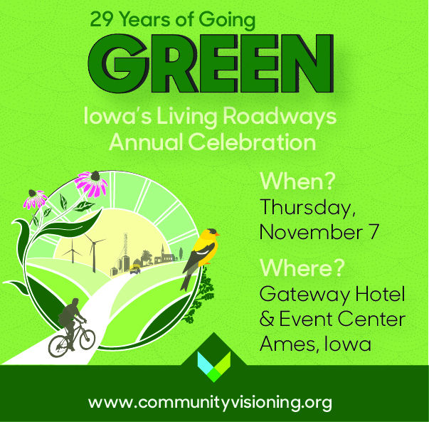 CommunityVisio2's tweet image. Mark your calendar today!  (Please note that the event takes place on Thursday, not Friday, which appeared in a previous post)
#GoingGreen #EmpowerPositiveChange
@ISUExtensionCED @Trees_Forever @iowadot
