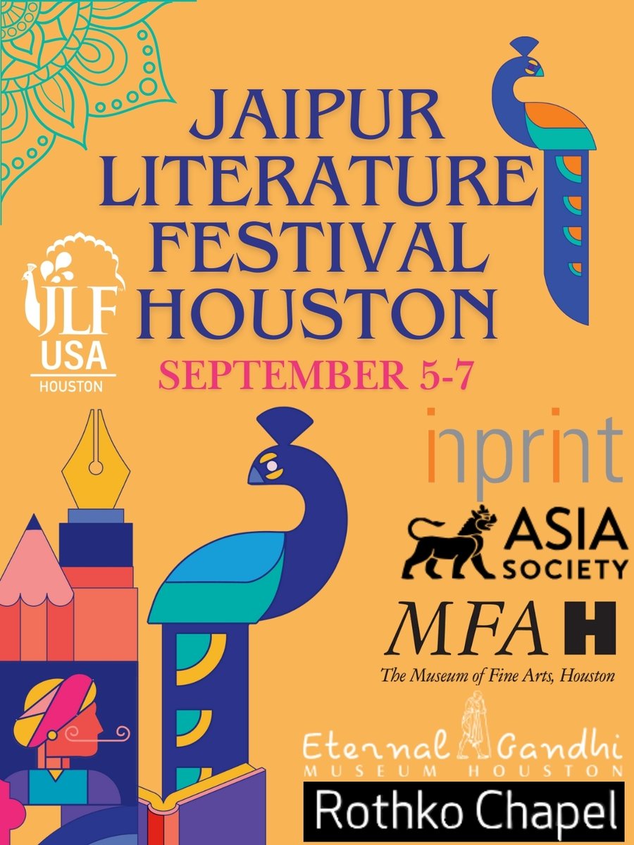 JLF Houston will partner with Inprint, Asia Society Texas, Rothko Chapel, Eternal Gandhi Museum Houston, and The Museum of Fine Arts, Houston and features more than 20 writers, scholars, and thinkers. Register today at jlflitfest.org