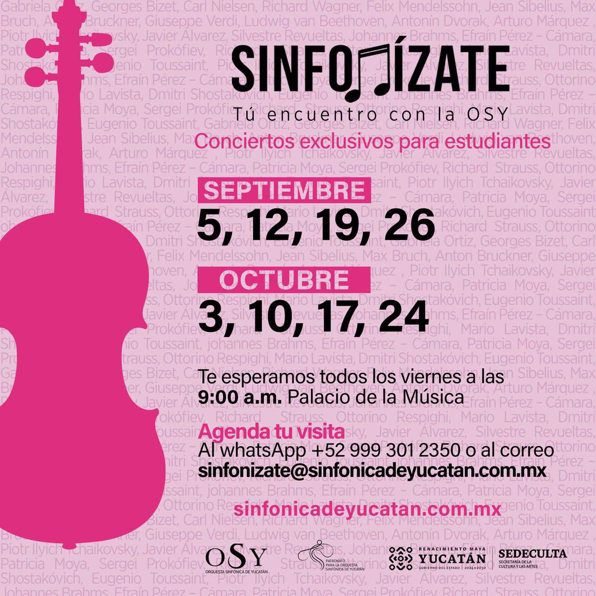 ¡Sinfonízate esta de regreso!

Una oportunidad única para que los estudiantes disfruten de cerca a la OSY con el poder transformador de la música y de esta experiencia. 

Agenda tu visita
WhatsApp: +52 999 301 2350
Correo: sinfonizate@sinfonicadeyucatan.com.mx

¡No faltes!