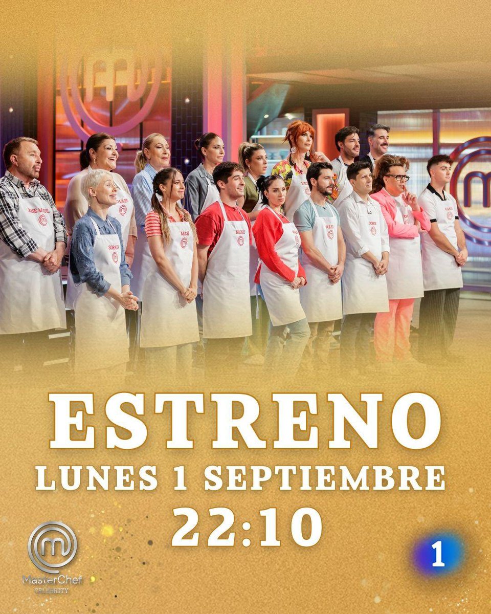 MasterChef_es's tweet photo. ¡ESTRENO! Este LUNES 1 de septiembre llega #MCCelebrity. Nos vemos a las 22.10H en @la1_tve ✨💛. 

¿Qué tienes más ganas de descubrir de esta nueva temporada? https://t.co/NWYGXQO6PN