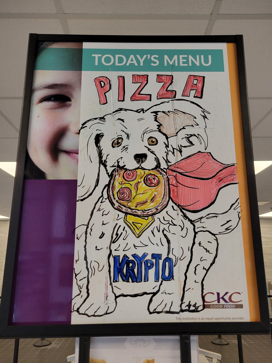 buffdaddybill's tweet photo. @DCOfficial In honor of the greatest dog in the DC Universe.  Friday's menu board for the school I work at.  #Superman2025. https://t.co/iImXDH3yDQ