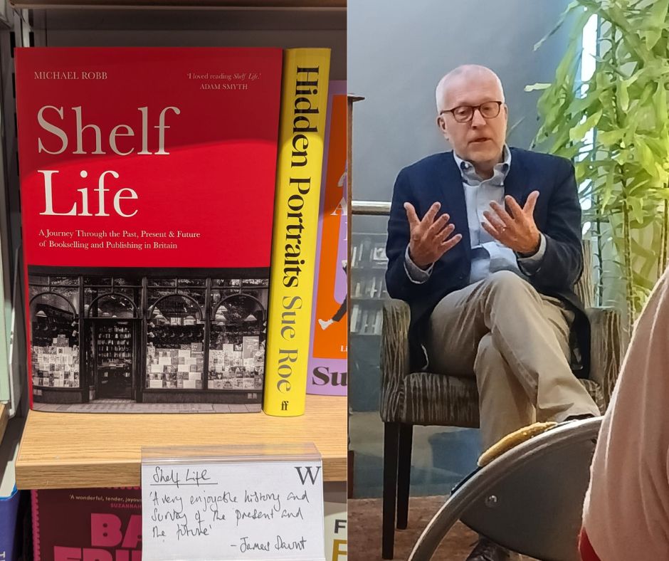 TheHistoryPress's tweet image. Michael Robb author of 'Shelf Life', was in conversation with Martin Latham at Waterstones Canterbury! 📕🌟 Huge thanks to Martin, @Waterstones &amp;amp; the brilliant audience who made it such a special evening 🙌 #bookselling #historyofbooks #authorevents
